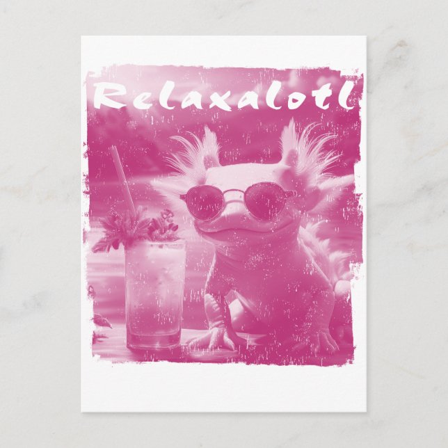 Pink Distressed Relaxalotl Axolotl Holiday Postcard (Front)