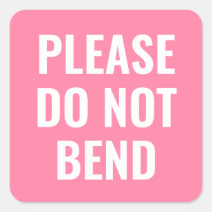 Pink do not bend trendy simple modern business square sticker