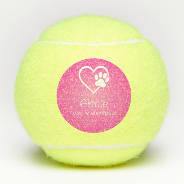 Pink Dog Name Tennis Ball 'toss, fetch, repeat' (Front)