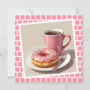 Pink Donut and Coffee   Keeping in Touch Card