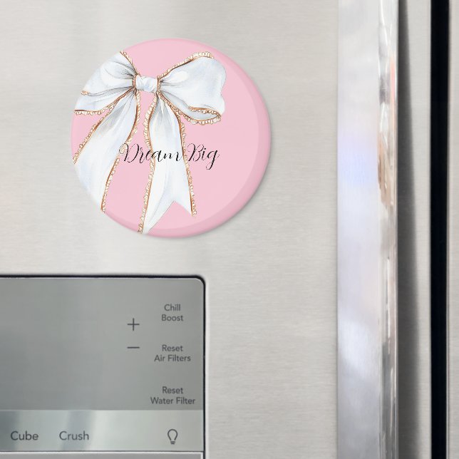 Pink Dream Big White Bow Magnet (In Situ (Fridge))