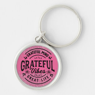 Pink Dripping Glitter Grateful Vibes Key Ring