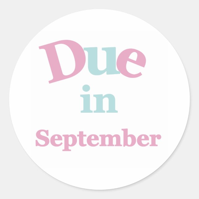 Pink Due in September Classic Round Sticker (Front)