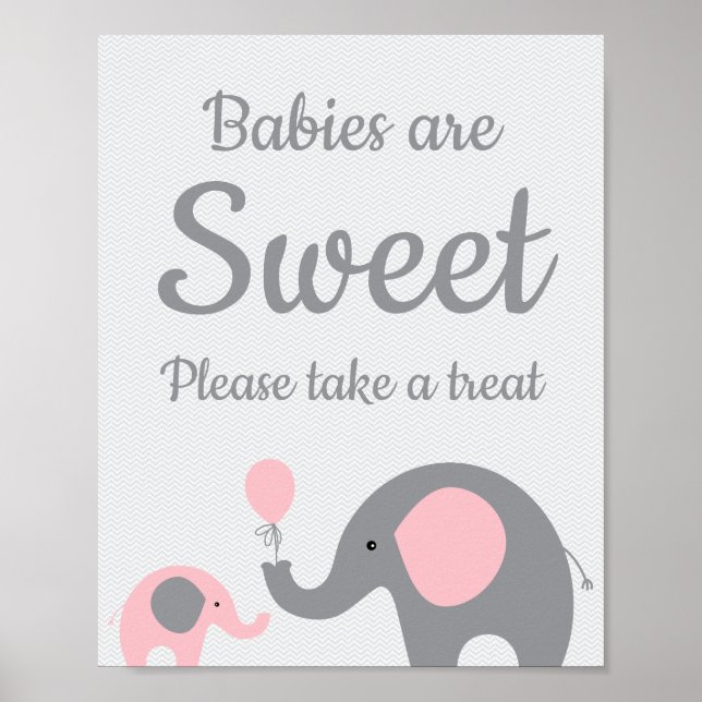 Pink Elephant Babies are Sweet Please Take a Treat Poster (Front)