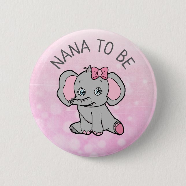 Pink Elephant Themed NANA to Be Baby Shower 6 Cm Round Badge (Front)