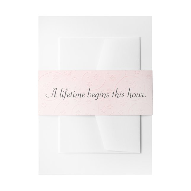 Pink Embossed with Wedding Quote Invitation Belly  Band (Front Example)