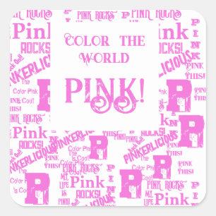 PINK EVERYTHING SQUARE STICKER
