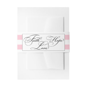 Pink Faith Hope Love Wedding Invitation Band Invitation Belly Band