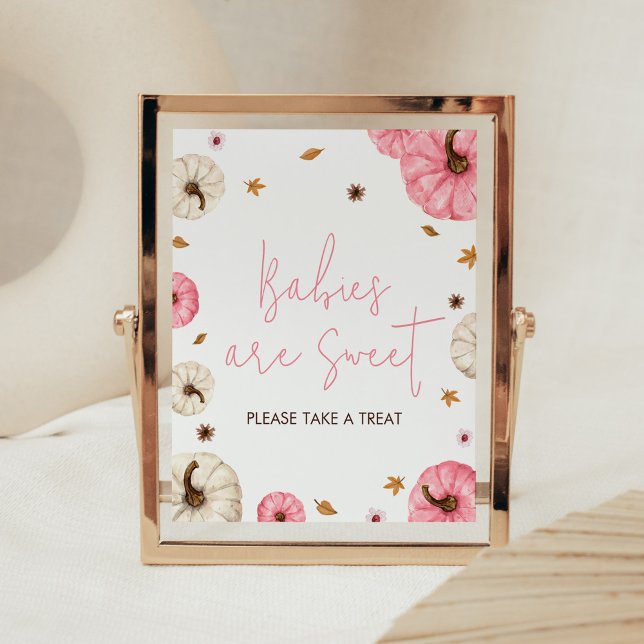 Pink Fall Little Pumpkin Babies are Sweet Poster (Girl Fall Pumpkin Baby Shower Babies are Sweet Sign)