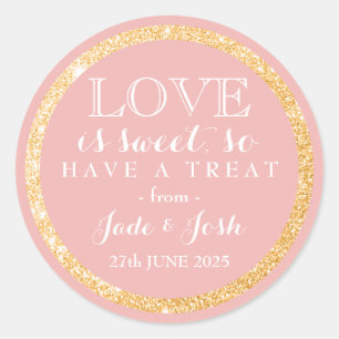Pink Faux Gold Glitter Love is Sweet Wedding Favou Classic Round Sticker