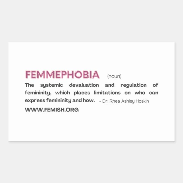 Pink FEMMEPHOBIA Sticker (Front)