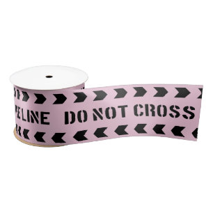 Pink Fire Line Do not Cross Party Satin Ribbon