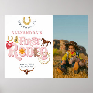Pink First Rodeo Baby Girl 1st Birthday Welcome Poster