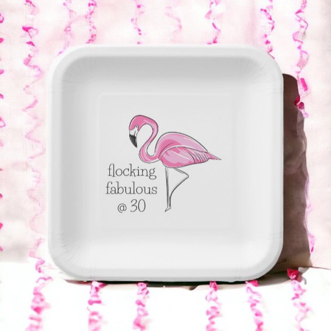 Pink Flamingo Flocking Fabulous at Thirty Paper Plate (Creator Uploaded)