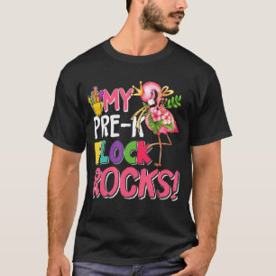Pink Flamingo My Pre K Flock Rocks Teachers Back T T-Shirt