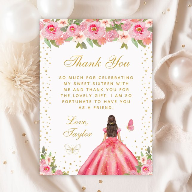 Pink Floral Brunette Hair Princess Sweet Sixteen Thank You Card (Creator Uploaded)