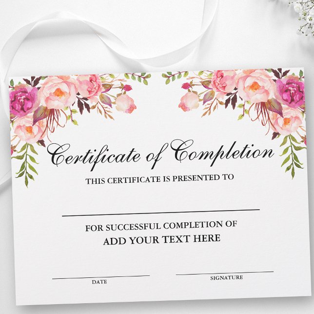 Pink Floral Certificate of Completion - Your Text (Customize to change text size, text style or text color.)