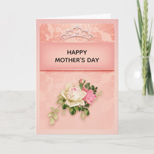 Pink floral & Diamond Tiara Princess Mother's Day Card