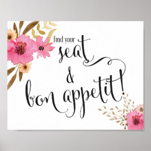 Pink Floral Find Your Seat & Bon Appetit Wedding Poster