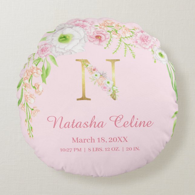 Pink Floral Gold Monogram "N" Baby Girl Stats Round Cushion (Front)