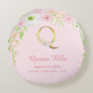 Pink Floral Gold Monogram "Q" Baby Girl Stats Round Cushion