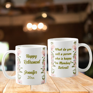 Pink Floral Greenery Happy Retirement funny gifts Coffee Mug