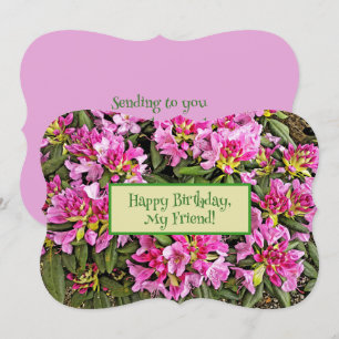 Pink Floral "Happy Birthday, My Friend!"