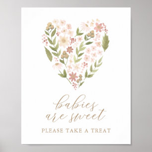 Pink Floral Heart Baby Shower Babies are Sweet Poster