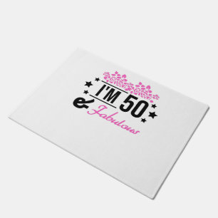 pink floral im 70 years old and fabulous doormat