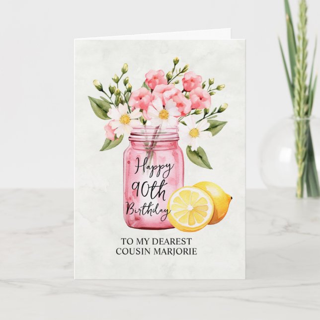 Pink Floral Jar Cousin 90th Birthday Greeting Card (Front)
