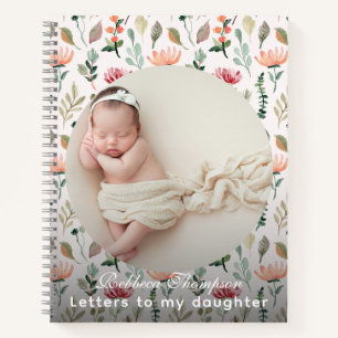 Pink Floral Letters To My Daughter Keepsake photo Notebook
