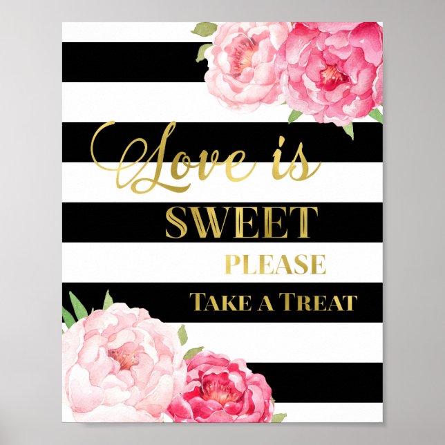 Pink Floral Love is Sweet Sign Gold Black Stripes (Front)