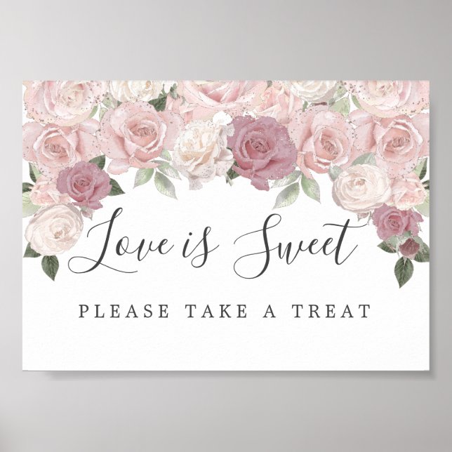 Pink Floral Love is Sweet Wedding Dessert Bar Sign (Front)