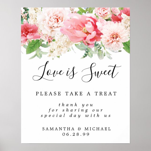 Pink Floral Love is Sweet Wedding Dessert Bar Sign (Front)