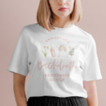 Pink floral modern pink girly bachelorette party T-Shirt<br><div class="desc">Chic elegant pink girly champagne floral wildflower modern bachelorette party fun summer matching personalised clothing design. Can be customised for the bride,  bridesmaid,  maid of honour,  mother of the bride and groom etc</div>