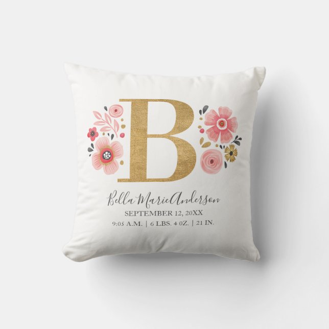 Pink Floral Monogram Initial Letter B Birth Stats Cushion (Front)