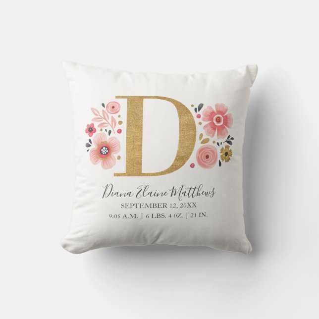 Pink Floral Monogram Initial Letter D Birth Stats Cushion (Front)