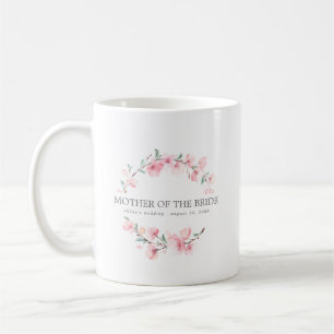 Pink Floral Mother of the Bride Coffee Mug