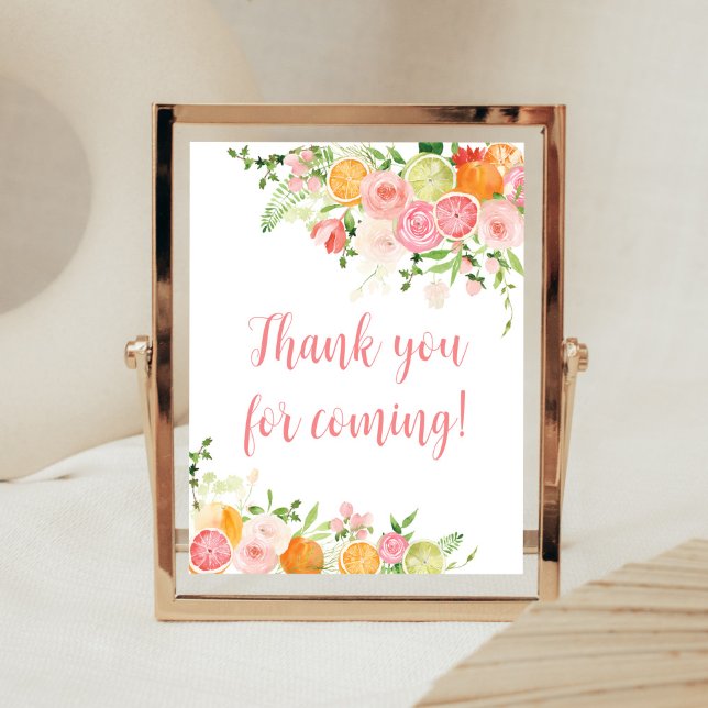 Pink Floral Orange Citrus Thank You for Coming Poster (Girl Lemon Baby Shower Thank You for Coming Sign)