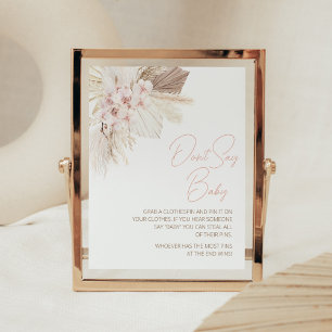 Pink Floral Pampas Boho Baby Shower Don't Say Baby Poster