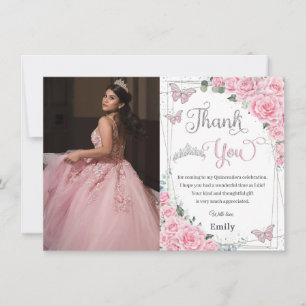 Pink Floral Roses Butterfly Sweet 16 Quinceañera  Thank You Card