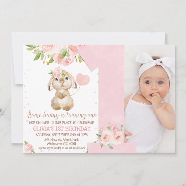 Pink Floral Some Bunny Number 1st Birthday Invitation (Front)