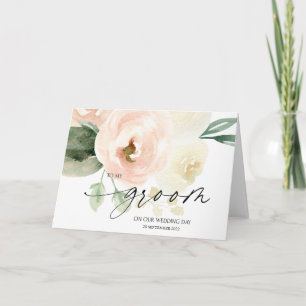 Pink Floral To My Groom on Our Wedding Day Card