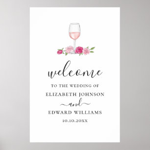 Pink floral wedding. Roses and wine script welcome Poster