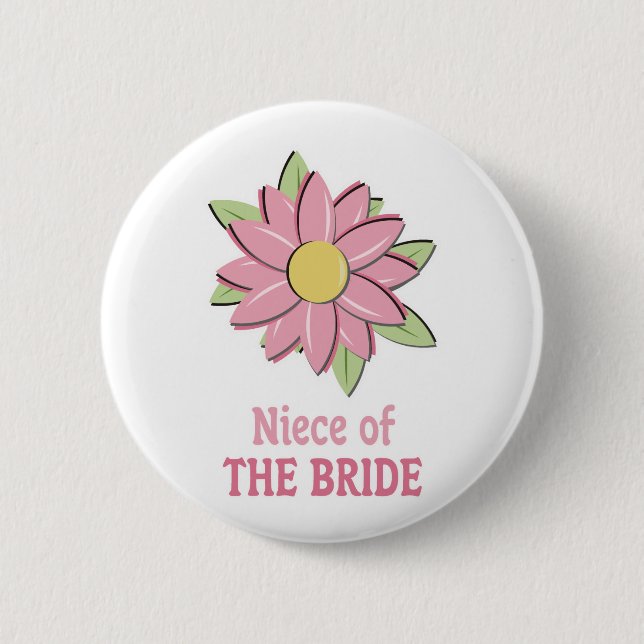 Pink Flower Bride Niece 6 Cm Round Badge (Front)