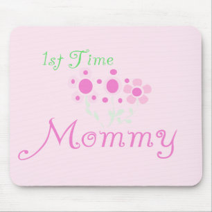 Pink Flowers 1st Time Mummy tshirts and Gifts Mouse Pad