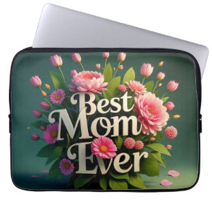 Pink Flowers Best Mum Ever Bouquet Laptop Sleeve