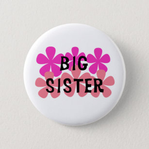 Pink Flowers Big Sister T-shirts and Gifts 6 Cm Round Badge