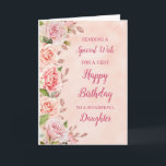 Pink Flowers Daughter Birthday Card<br><div class="desc">A beautiful card for your daughter on her birthday with pastel pink flowers and rose gold effect details.</div>