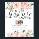 Pink Flowers Floral Birthday Guest Book Photo Sign<br><div class="desc">Elegant blush pink floral guest book photograph sign.  Perfect for Quinceañera,  Sweet 16,  18th birthday,  twins birthday and more occasions.  Matching items available in store!  (c) The Happy Cat Studio</div>